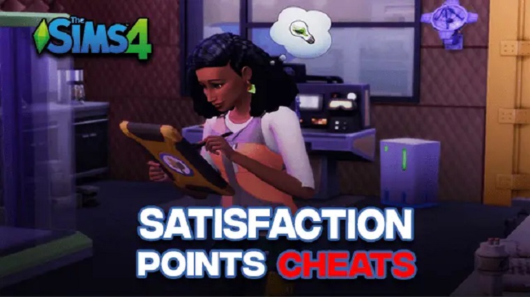 How To Use Sims 4 Satisfaction Points Cheat Codes 2023 - Softlay